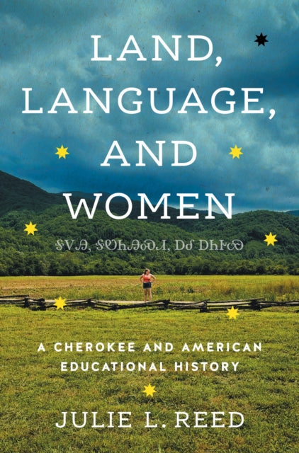 Land, Language, and Women cover