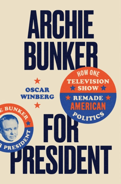 Archie Bunker for President cover