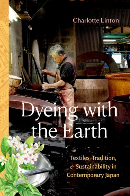Dyeing with the Earth cover