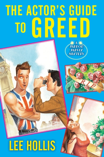 The Actor's Guide to Greed cover