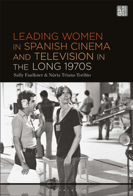 Leading Women in Spanish Cinema and Television in the Long 1970s cover