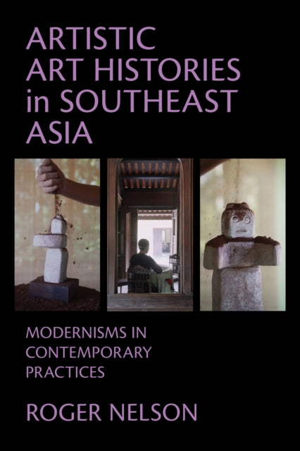 Artistic Art Histories in Southeast Asia cover
