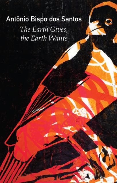 The Earth Gives, the Earth Wants cover
