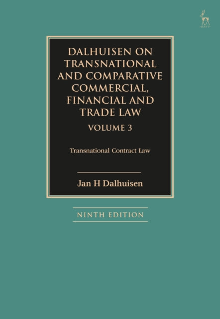 Dalhuisen on Transnational and Comparative Commercial, Financial and Trade Law Volume 3 cover