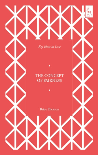 Key Ideas in Law: The Concept of Fairness cover