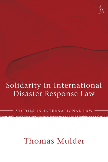 Solidarity in International Disaster Response Law cover