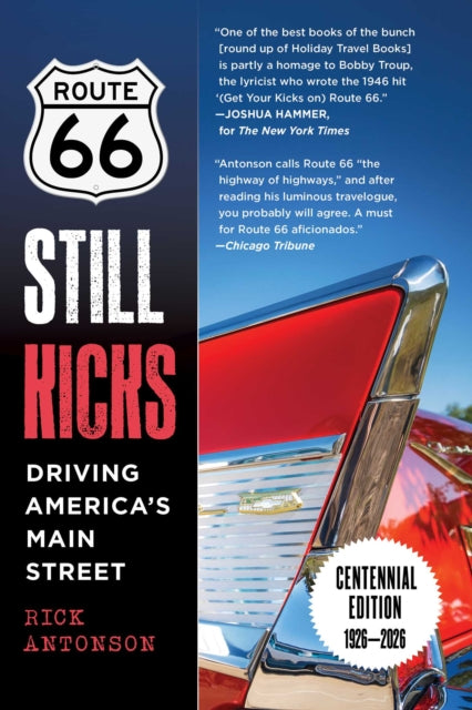 Route 66 Still Kicks - Centennial Edition cover