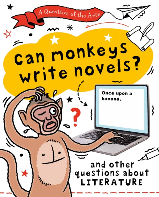 Question of the Arts: Can Monkeys Write Novels? (and other questions about literature) cover