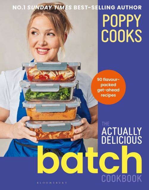 Poppy Cooks: The Actually Delicious Batch Cookbook cover