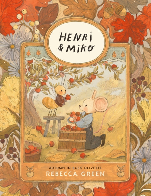 Henri and Miko: Autumn in Bosk Olivette cover