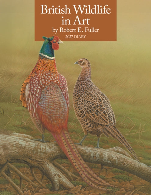 British Wildlife in Art by Robert Fuller Deluxe Diary cover