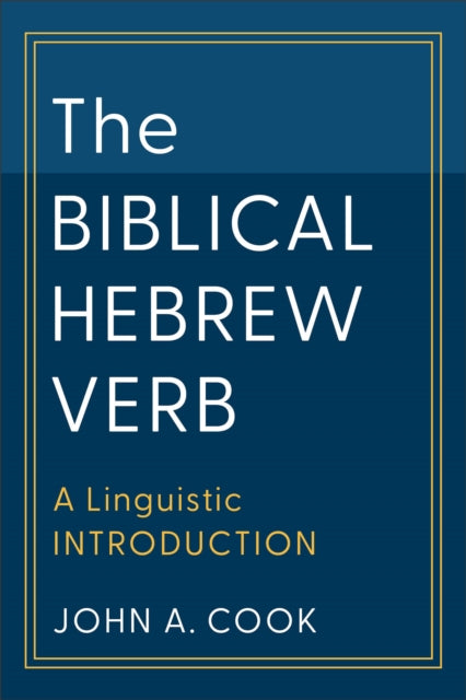 The Biblical Hebrew Verb cover