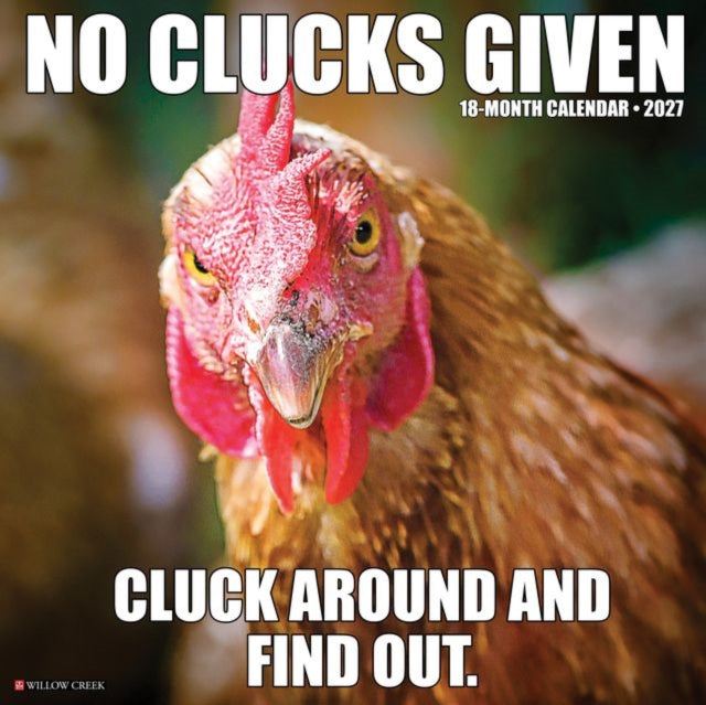 No Clucks Given 2027 Wall cover