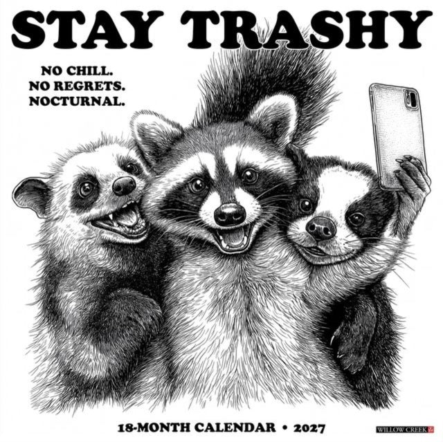 Stay Trashy 2027 Wall cover