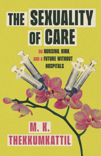The Sexuality of Care cover