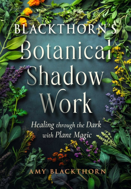 Blackthorn's Botanical Shadow Work cover