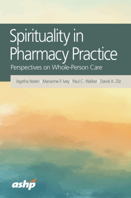 Spirituality in Pharmacy Practice cover
