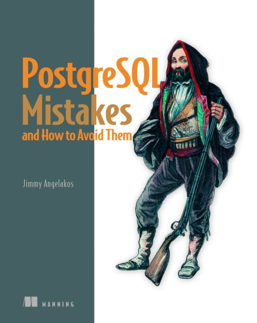 PostgreSQL Mistakes and How to Avoid Them cover