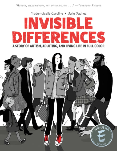 Invisible Differences: A Story of Autism, Adulting, and Living Life in Full Color SC (CVR A) cover
