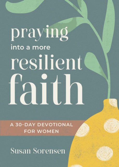 Praying into a More Resilient Faith cover