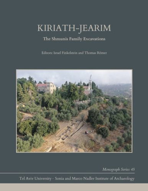 Kiriath–jearim – The Shmunis Family Excavations cover
