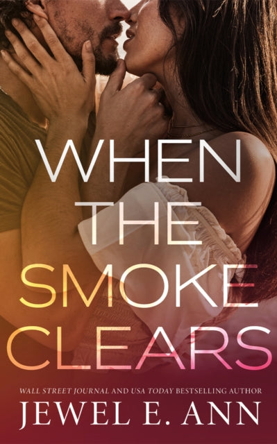 When the Smoke Clears cover
