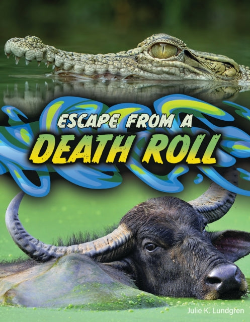 Escape From a Death Roll cover