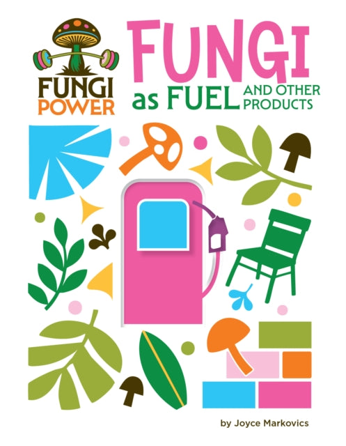 Fungi as Fuel and Other Products cover