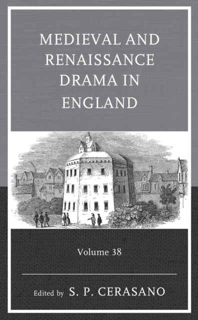 Medieval and Renaissance Drama in England cover