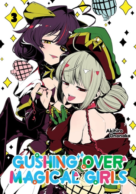 Gushing over Magical Girls: Volume 3 (Manga) cover