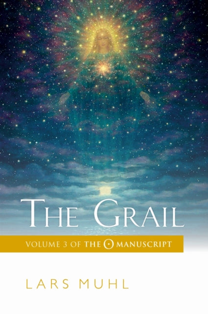 The Grail – Volume 3 of The O Manuscript: The Scandinavian Bestseller cover