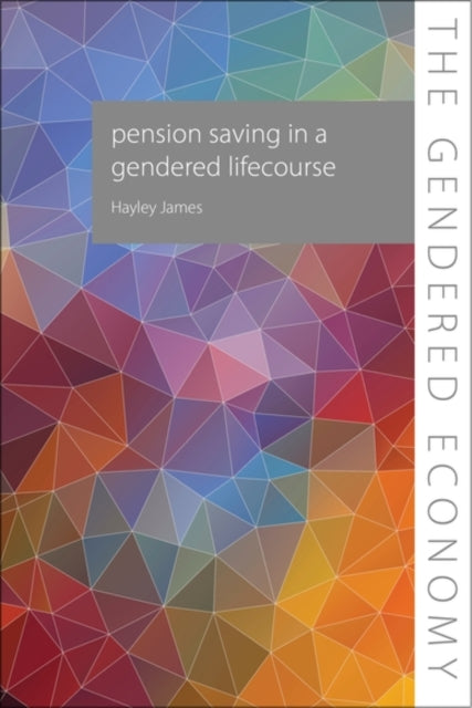Pension Saving in a Gendered Lifecourse cover