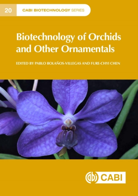 Biotechnology of Orchids and Other Ornamentals cover