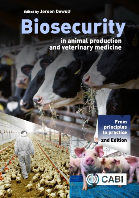 Biosecurity in Animal Production and Veterinary Medicine cover