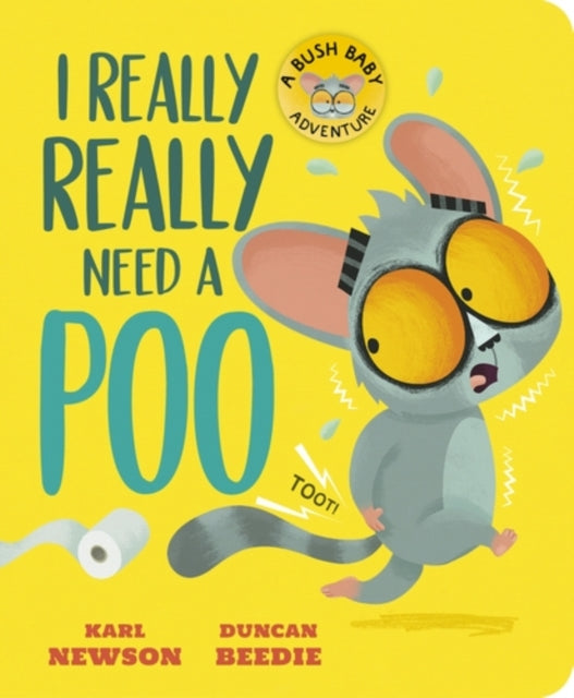 I Really, Really Need a Poo cover