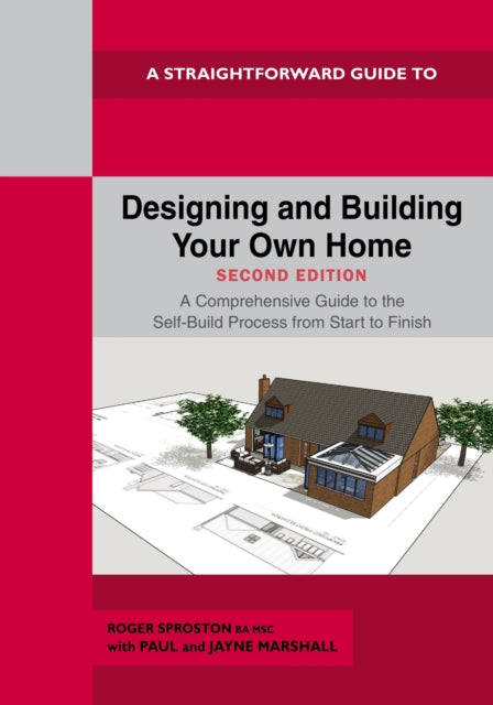 A Straightforward Guide to Designing and Building Your Own Home Second Edition 2026 cover