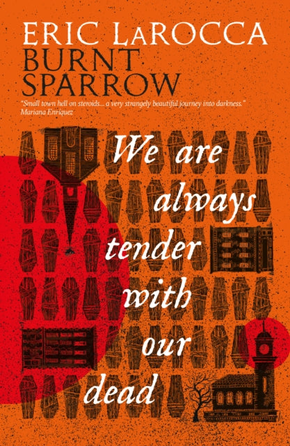 We Are Always Tender with Our Dead cover