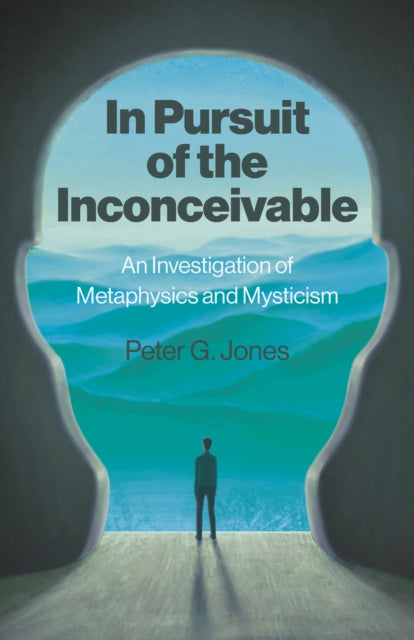 In Pursuit of the Inconceivable cover