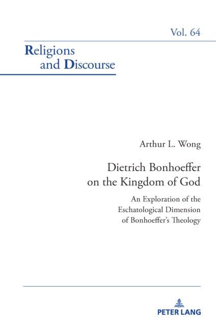 Dietrich Bonhoeffer on the Kingdom of God cover
