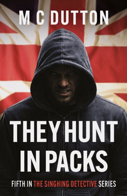 They Hunt in Packs cover