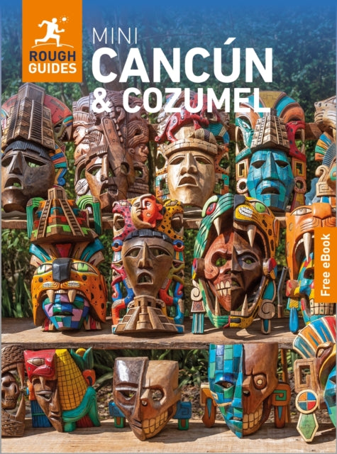 Rough Guides Mini Cancun and Cozumel: Travel Guide with eBook cover