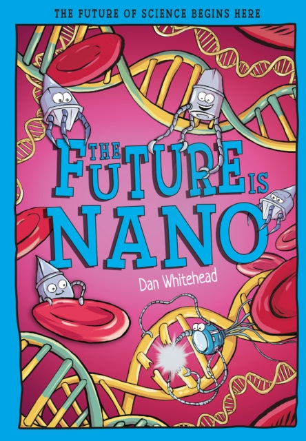 The Future is Nano cover