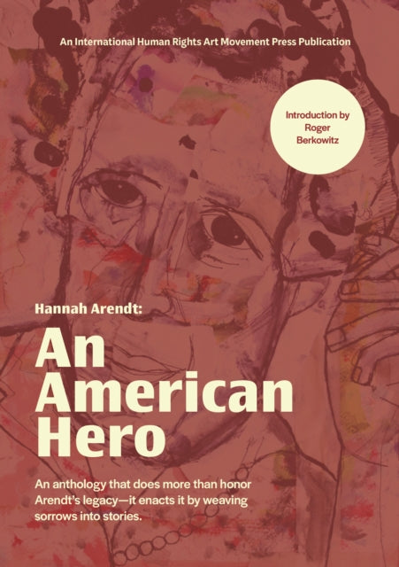 Hannah Arendt: An American Hero cover