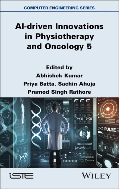 AI-driven Innovations in Physiotherapy and Oncology 5 cover