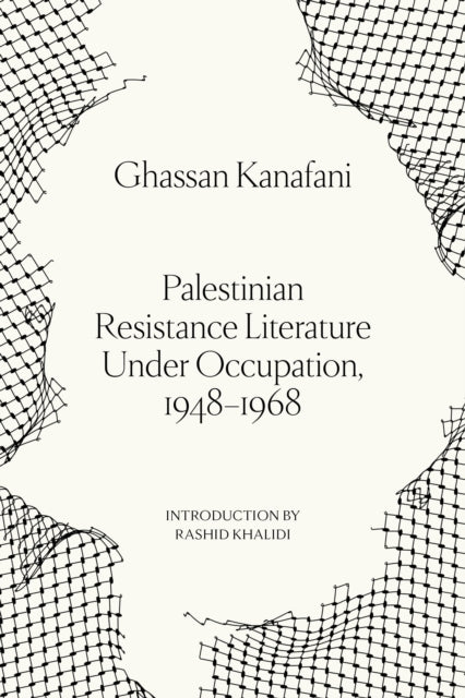 Palestinian Resistance Literature Under Occupation, 1948-1968 cover