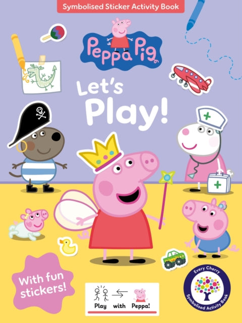 Peppa Pig: Let's Play! (Symbolised Activity Book) cover