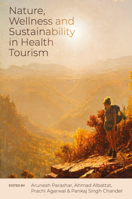 Nature, Wellness and Sustainability in Health Tourism cover