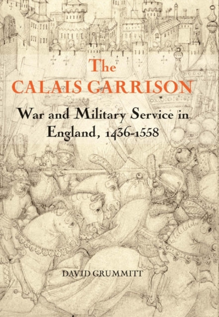 The Calais Garrison cover