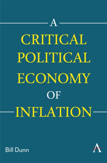 A Critical Political Economy of Inflation cover