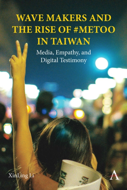 Wave Makers and the Rise of #MeToo in Taiwan cover
